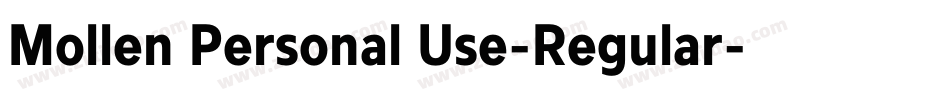 Mollen Personal Use-Regular字体转换